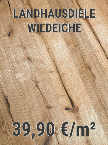 Landhausdiele Wildeiche